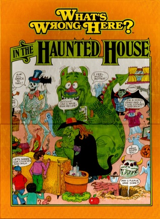 In the Haunted House (What's Wrong Here?)