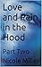 Love and Pain in the Hood: Part Two