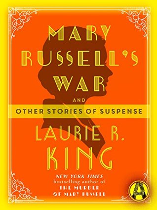 And Other Stories Of Suspense - Laurie R. King