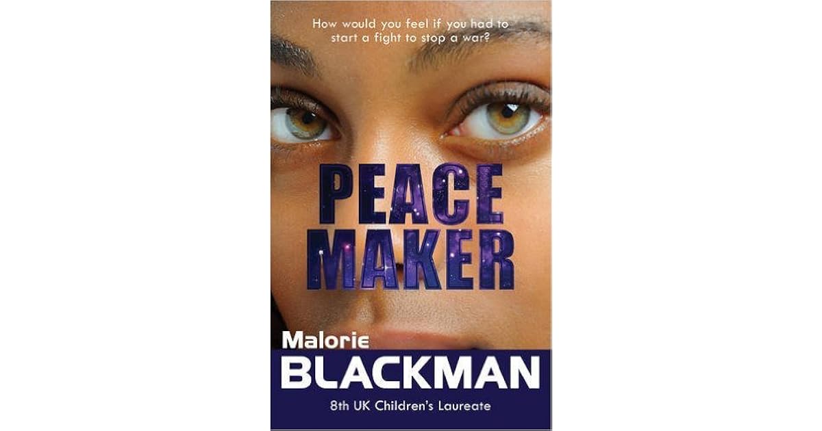 Peace Maker by Malorie Blackman