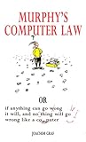 Murphy's Computer Law