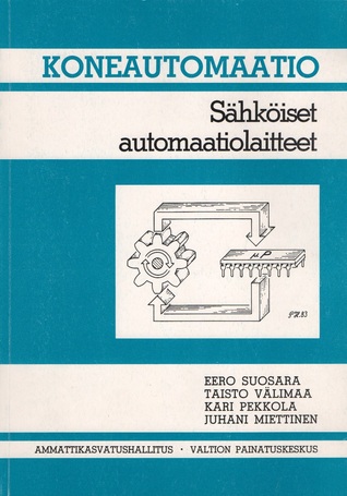 Sähköiset automaatiolaitteet (Koneautomaatio, #1)
