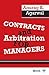 Contracts and Arbitration for Managers
