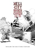 Mega-City Undercover, Vol. 3