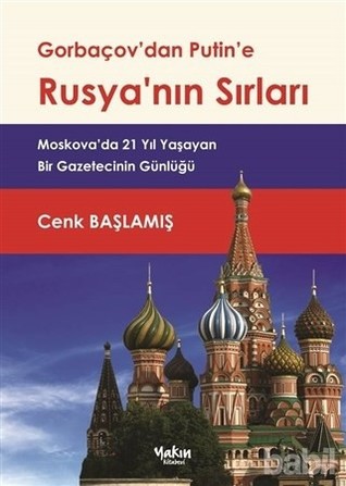 Gorbaçov'dan Putin'e Rusyanın Sırları (Paperback)