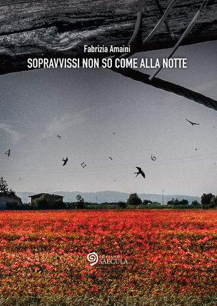 Sopravvissi non so come alla notte