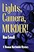 Lights, Camera, Murder!
