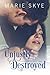 Unjustly Destroyed (Incapable #2)