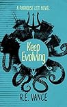 Keep Evolving (Paradise Lot, #2) Keep Evolving (Paradise Lot, #2)