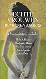 Echte vrouwen beminnen anders