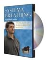 Systema Breathing...