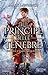 Il Principe delle Tenebre (La Guerra della Regina Rossa, #1)