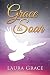 Grace to Soar by Laura Grace