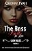 The Boss Belle - The Complete Series by Cherry Fyah