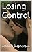Losing Control