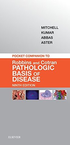 Pocket Companion to Robbins & Cotran Pathologic Basis of Disease E-Book (Robbins Pathology)