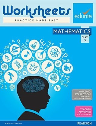 Edurite Mathematics Worksheets for Class 5 (First Edition)