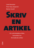 Skriv en artikel. om vetenskapliga artiklar, fackartiklar och förmedlande artiklar