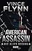 American Assassin by Vince Flynn