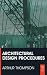 Architectural Design Procedures
