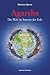 Agartha: Die Welt im Innere...