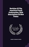 Revision Of The American Fossil Cockroaches, With Descriptions Of New Forms