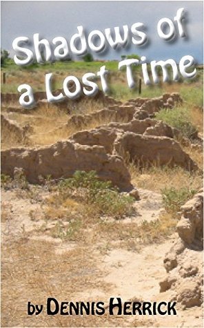 Shadows of a Lost Time (Kindle Edition)