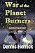 War of the Planet Burners
