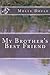 My Brother's Best Friend