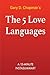 The 5 Love Languages: The Secret to Love That Lasts by Gary Chapman Summary & Analysis