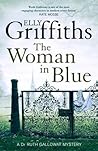 The Woman in Blue by Elly Griffiths
