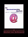 The Structural-Anarchism Manifesto: (The Logic of Structural-Anarchism Versus The Logic of Capitalism) (Scientific Anarchist-Communism)