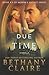In Due Time (Morna's Legacy, #4.5)