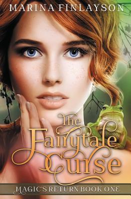 The Fairytale Curse (Magic's Return #1)
