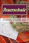 Feuerschule (Magie hinter den sieben Bergen #5)