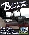 Mike Claymore - Behind the Wheel: Another Mike Claymore erotic novel and mysteries Mike Claymore - Behind the Wheel: Another Mike Claymore erotic novel and mysteries