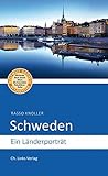 Schweden: Ein Länderporträt (Länderporträts) (German Edition)