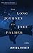 The Long Journey to Jake Palmer