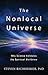 The Nonlocal Universe by Steven L Richheimer