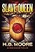 Slave Queen (An Omar Zagour...