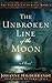 The Unbroken Line of the Moon (Sagan om Valhalla #4; Valhalla #1)