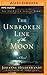 The Unbroken Line of the Moon  (The Valhalla Series, #1)