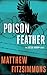 Poisonfeather (Gibson Vaughn #2)