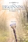 The Beginning (The Sapphire Staff #1)