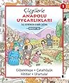 Çizgilerle Anadolu Uygarlıkları