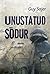 Unustatud sõdur. Teine osa by Guy Sajer