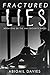 Fractured Lies (MAC Security Series Book 1)