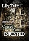 Infested: Cursed Ones 1