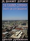 The Vampire's Confession: Truth Or Con Sequences