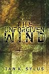 The Unforgiven Wind